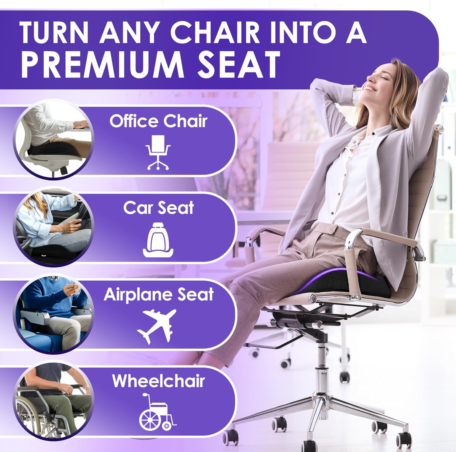 VertaEase™ Back Support Cushion illustrating how to transform any chair into a premium seating experience.